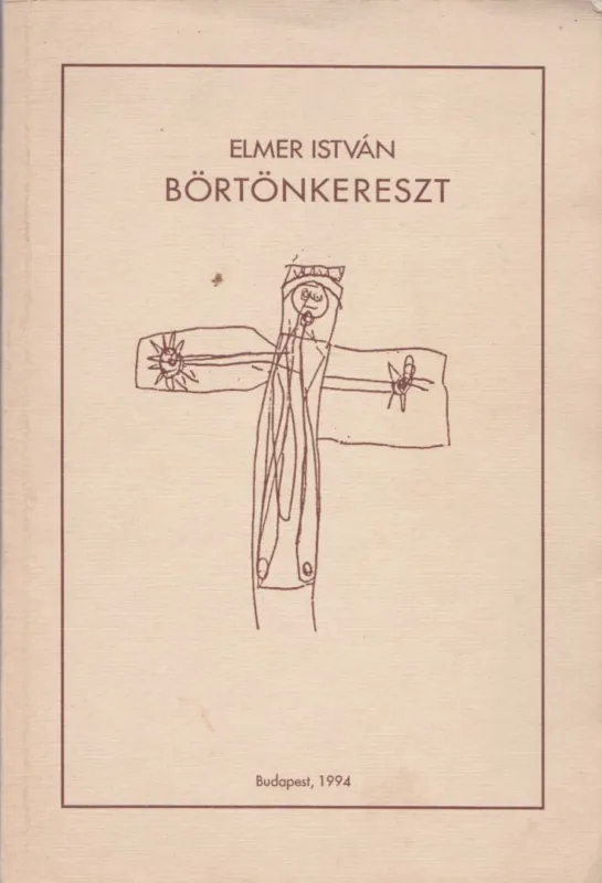 Újdonság Börtönkereszt