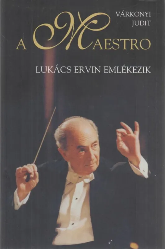 Azonnal elérhető A Maestro