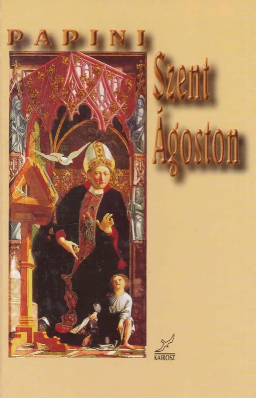 Szent Ágoston Csak ma