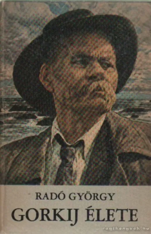 Gorkij élete Biztonságos fizetés