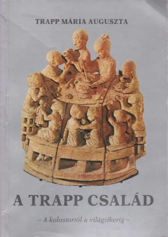 A Trapp család Exkluzív ajánlat