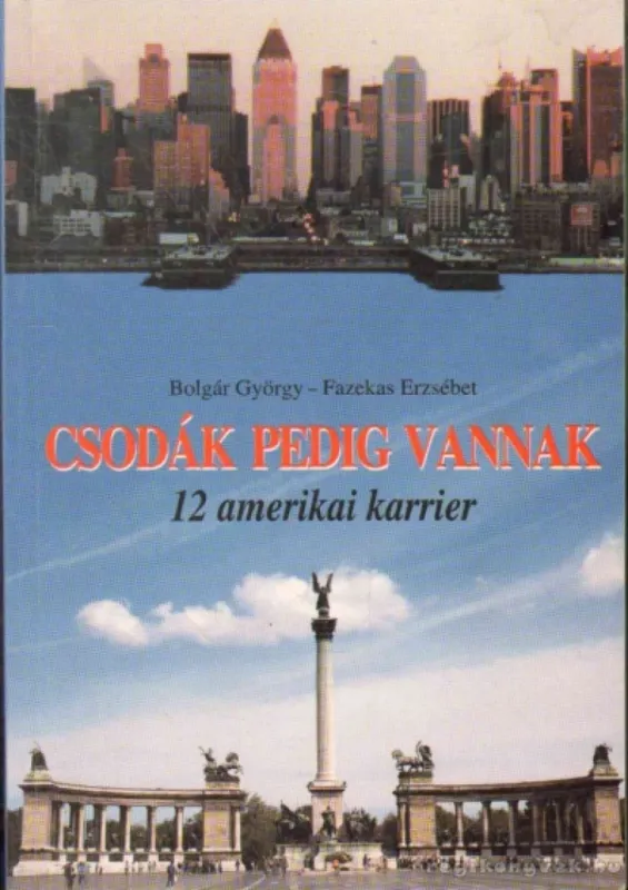 Csodák pedig vannak Akció