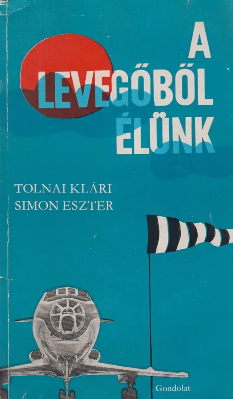 A levegőből élünk Bestseller