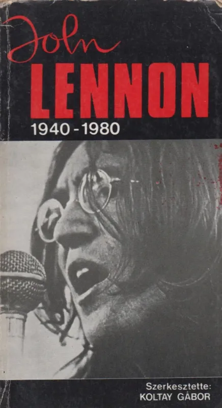 Szuper akció John Lennon 1940-1980