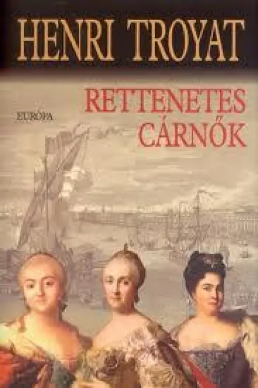 Végkiárusítás Rettenetes cárnők