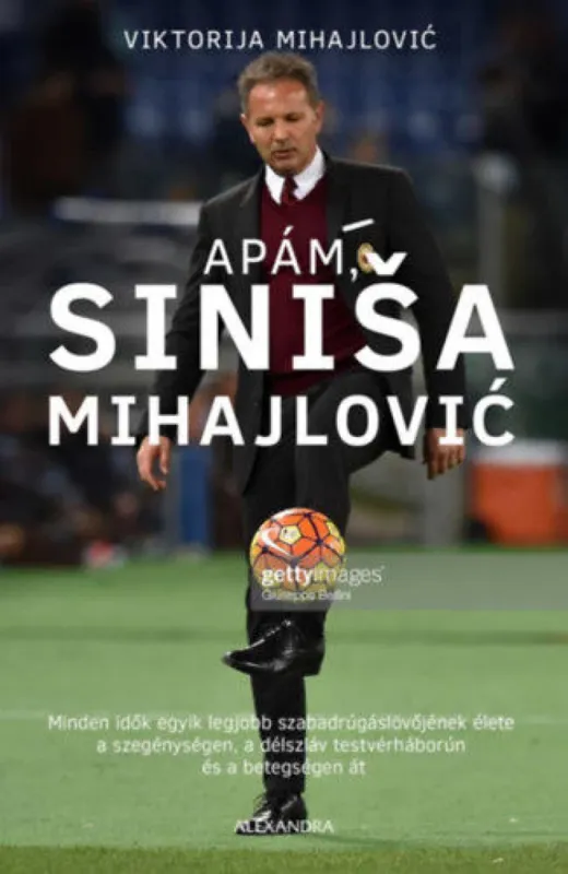 Expressz kézbesítés Apám, Sinisa Mihajlovic
