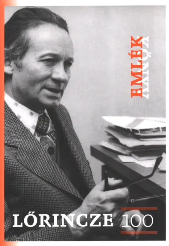 Lőrincze-emlékkönyv születésének 100. évfordulójára Akciós ár