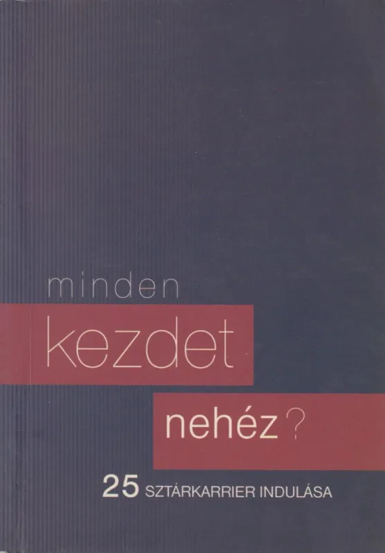 Minden kezdet nehéz? Olcsó