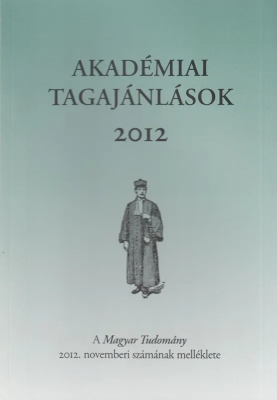 Akadémiai tagajánlások 2012 Legnépszerűbb