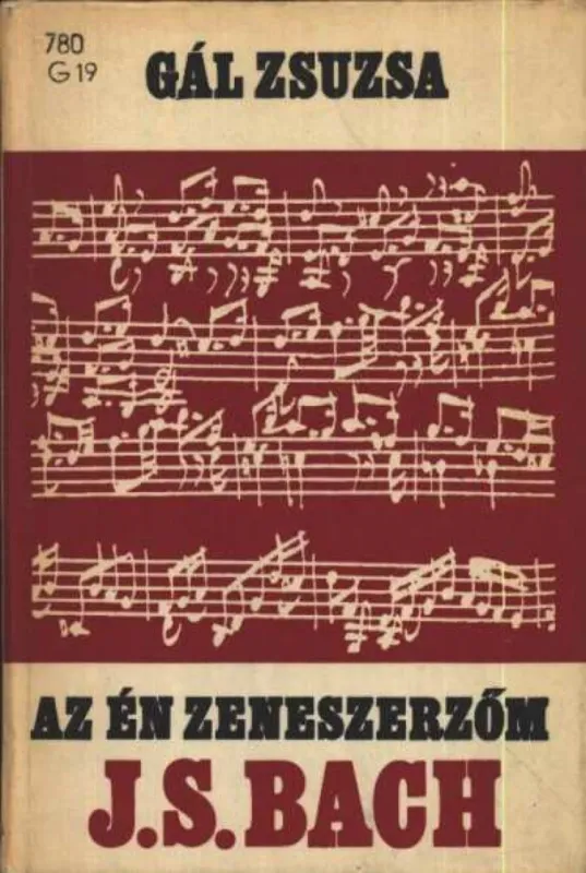 Azonnali szállítás Az én zeneszerzőm J. S. Bach