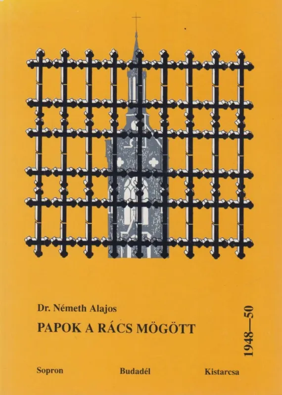 Expressz kézbesítés Papok a rács mögött