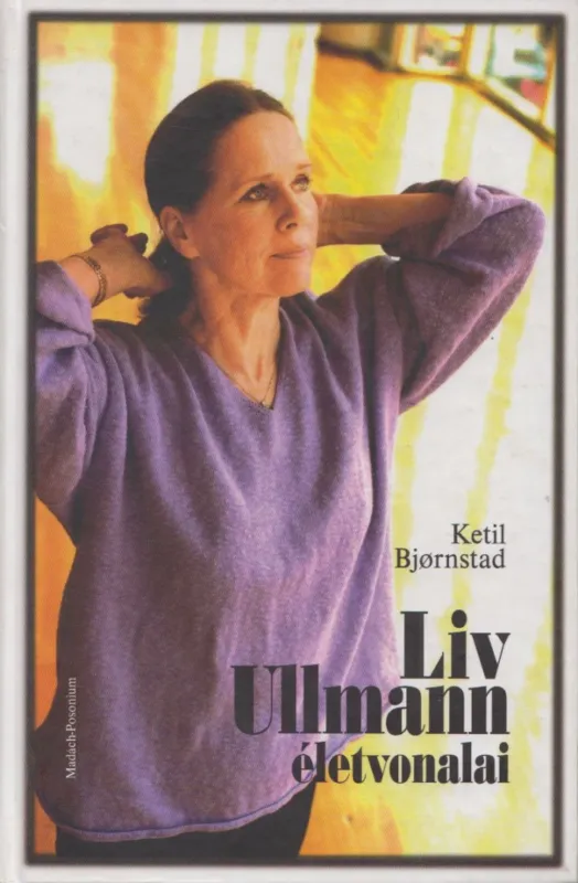 Liv Ullmann életvonalai Legnépszerűbb