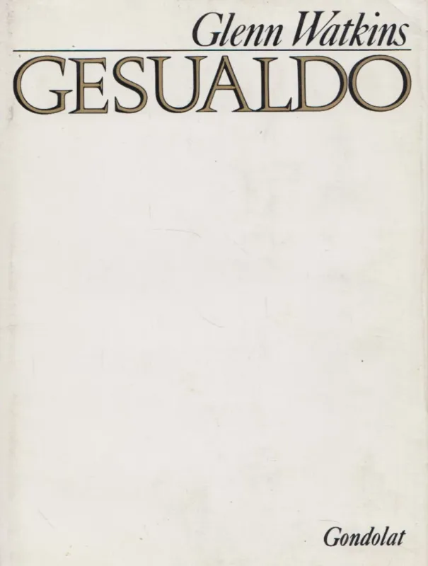 Gesualdo élete és művei Különleges ajánlat