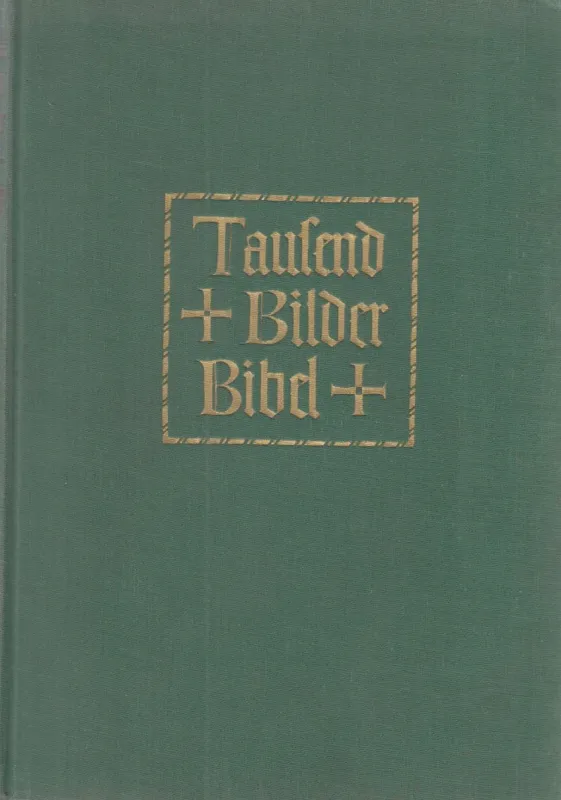Bestseller Tausend Bilder Bibel