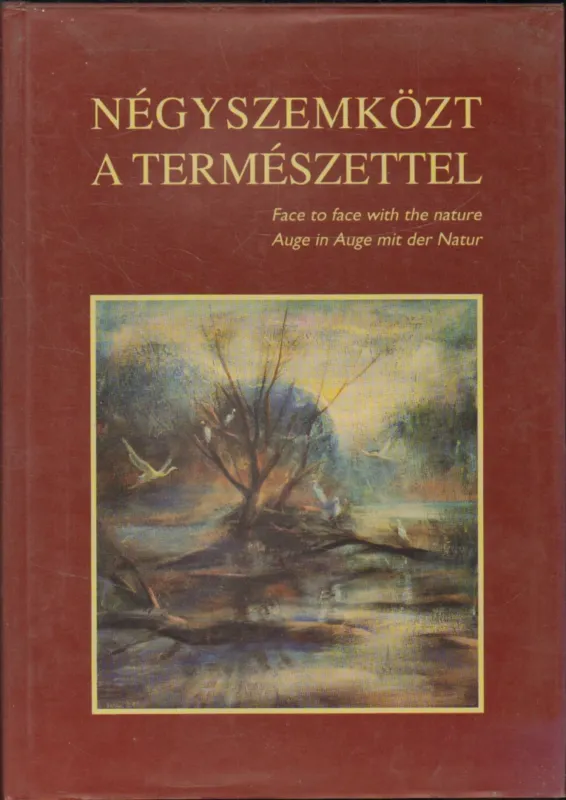 Négyszemközt a természettel Gyors szállítás
