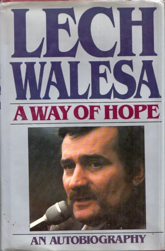 Vedd meg online A Way of Hope: An autobiography