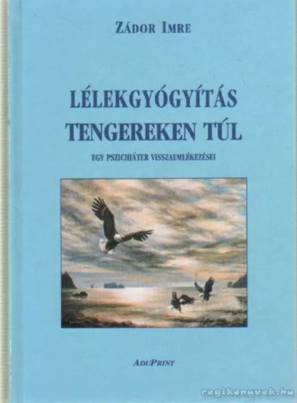 Szezonális akció Lélekgyógyítás tengereken túl