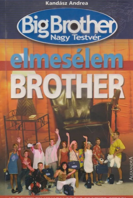 Elmesélem Brother Kiárusítás