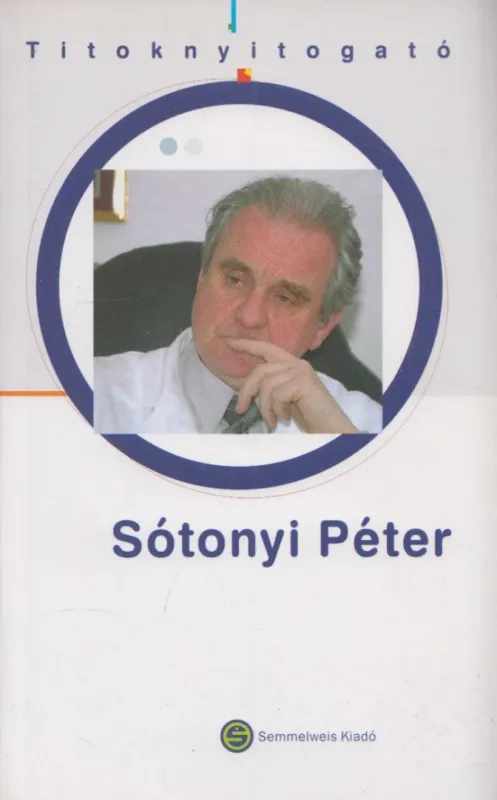 Sótonyi Péter Kihagyhatatlan ajánlat