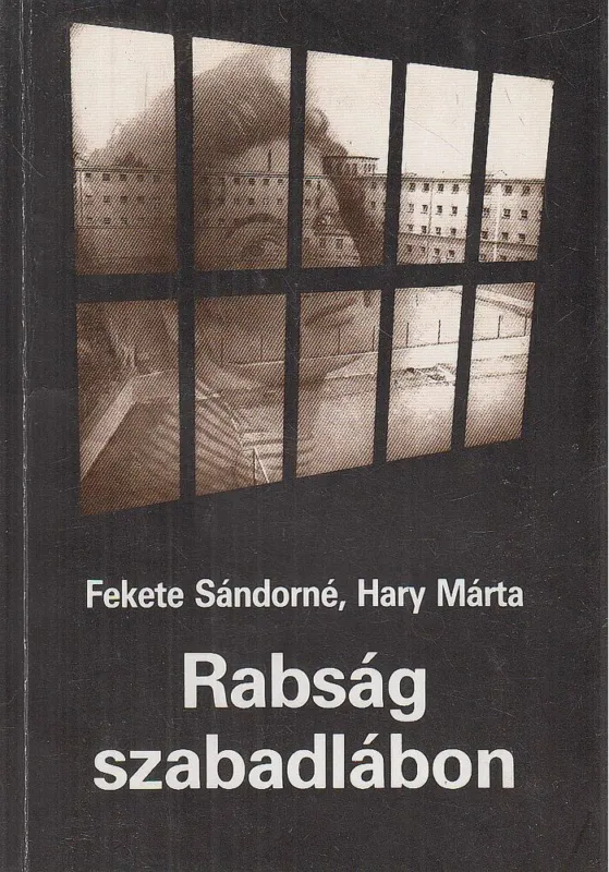 Kiárusítás Rabság szabadlábon (dedikált)