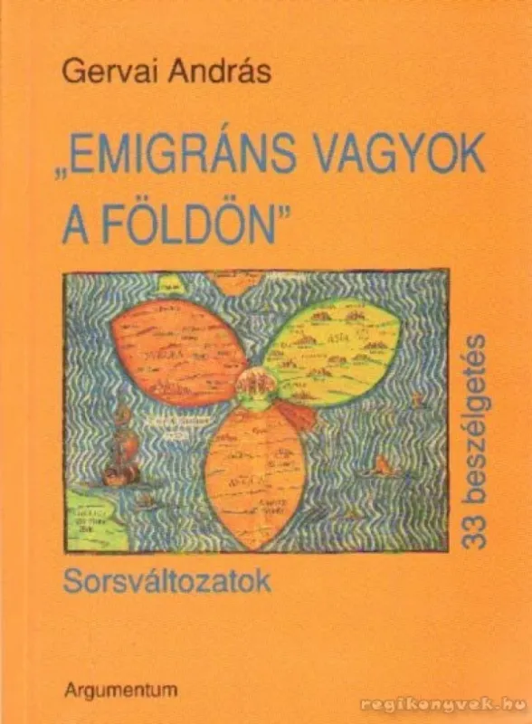 Emigráns vagyok a Földön Vásárlói kedvenc