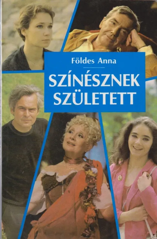 Különleges ajánlat Színésznek született