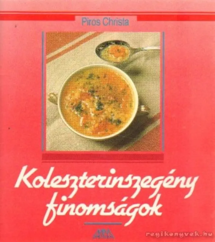 Gyors kiszállítás Koleszterinszegény finomságok