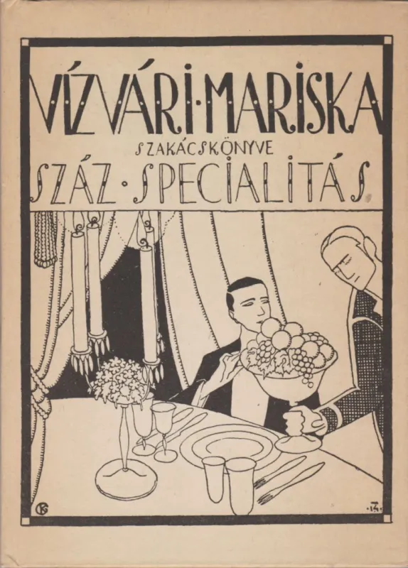 Vízvári Mariska szakácskönyve Alacsony ár