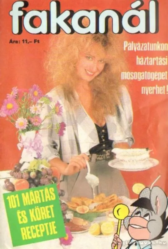 Azonnal elérhető Fakanál - 101 mártás és köret receptje