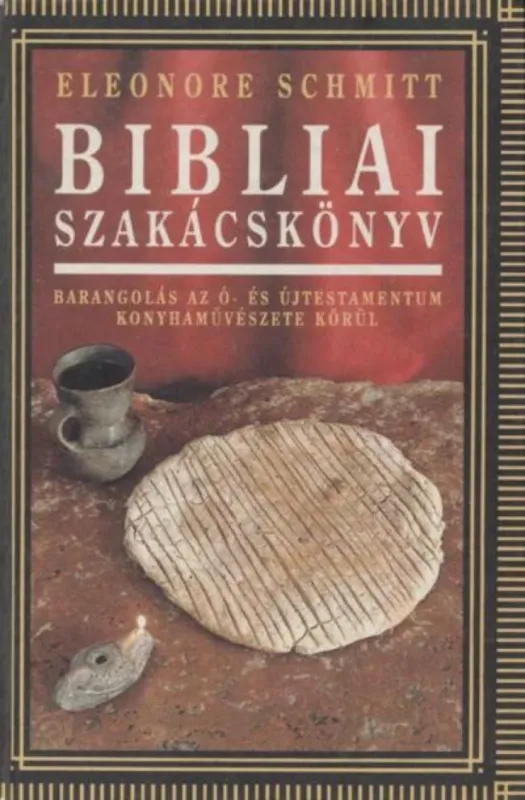 Kedvezményes ár Bibliai szakácskönyv
