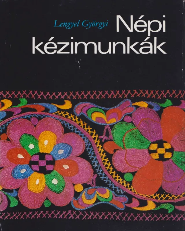Népi kézimunkák Újdonság
