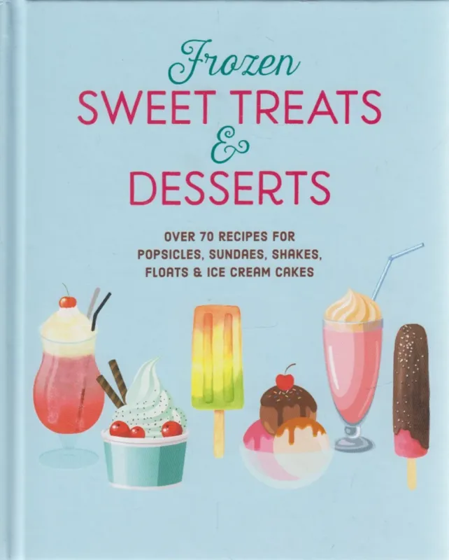 Végkiárusítás Frozen Sweet Treats & Desserts