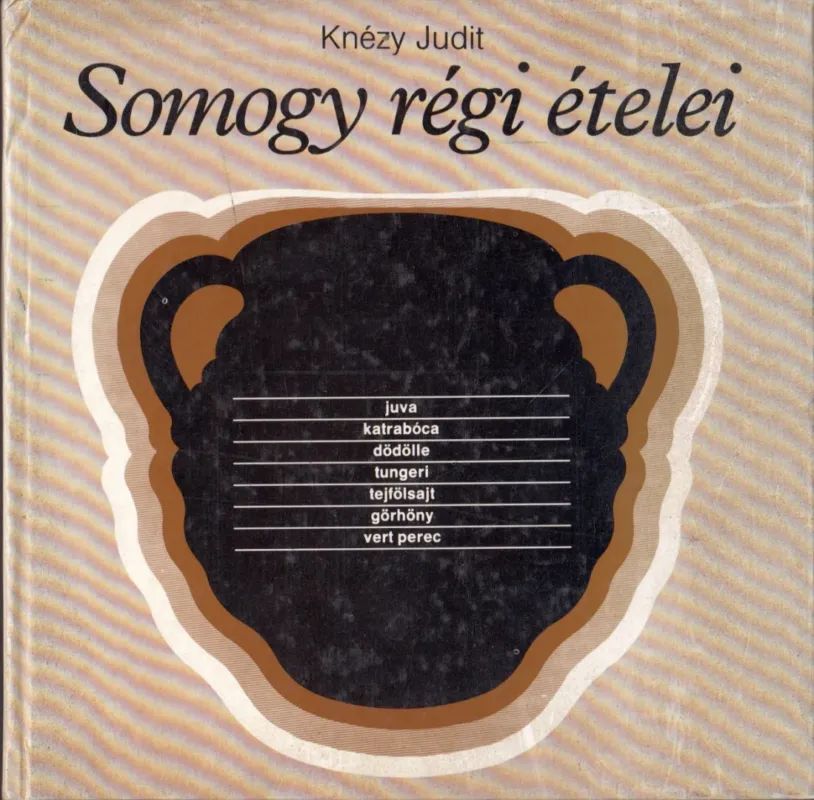 Somogy régi ételei Outlet