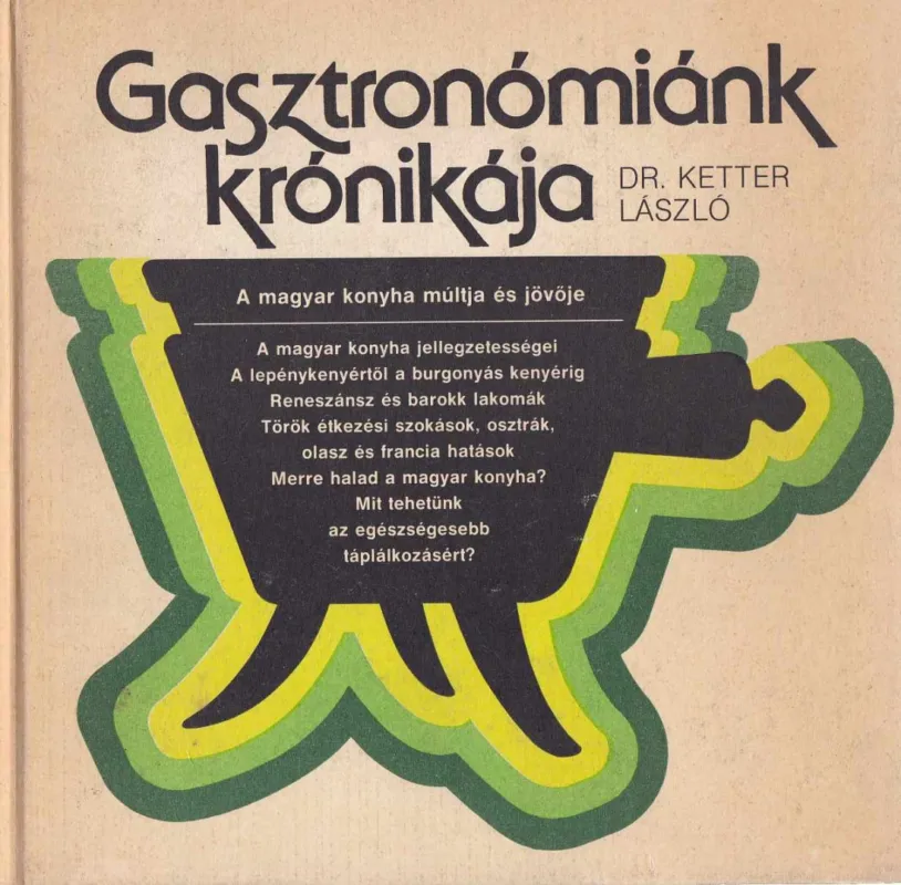 Gasztronómiánk krónikája Olcsóbb