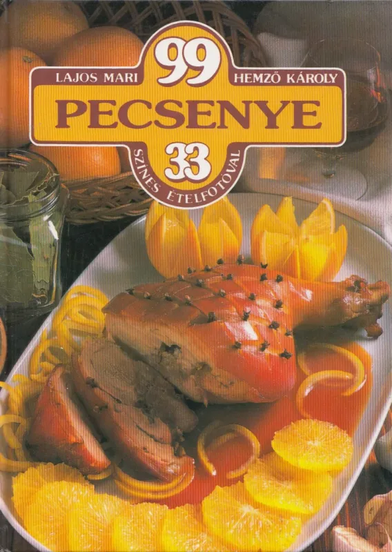 99 pecsenye 33 színes ételfotóval Outlet