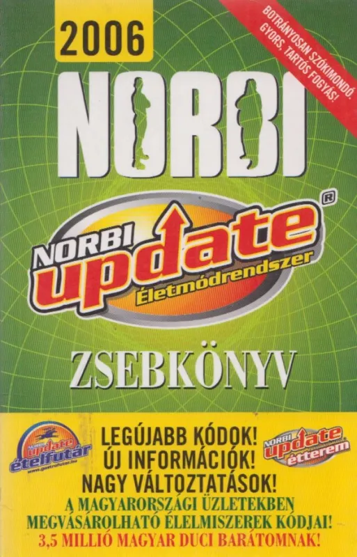 Norbi Update Életmódrendszer Zsebkönyv 2006 Biztonságos vásárlás