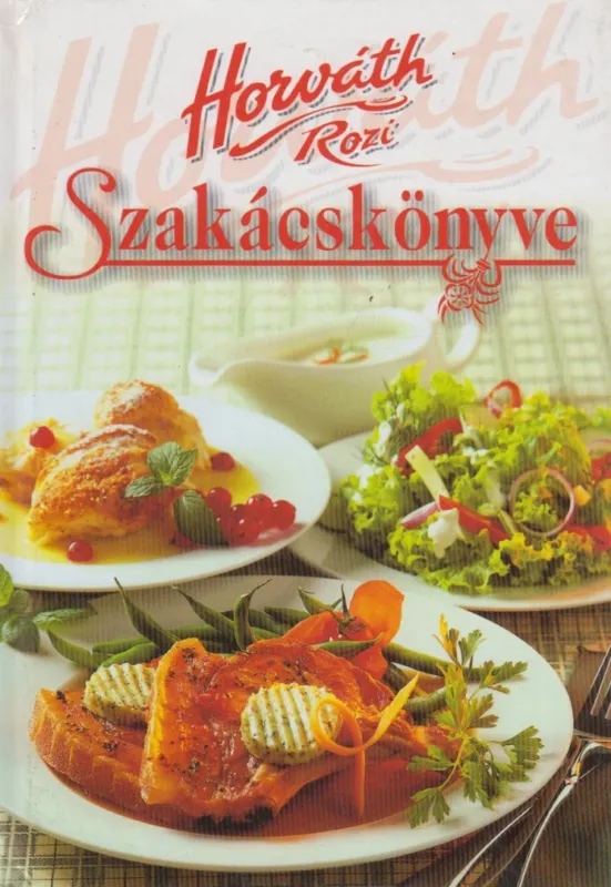 Horváth Rozi szakácskönyve Expressz szállítás