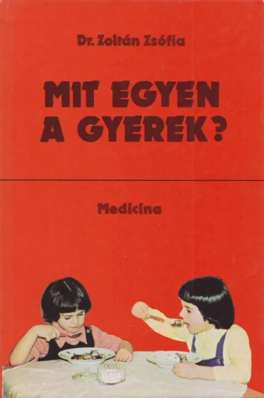 Olcsó Mit egyen a gyerek?