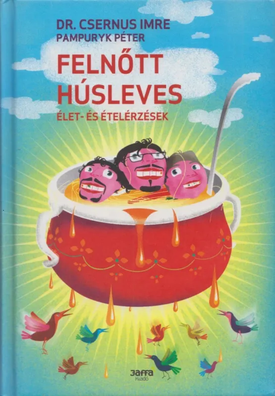 Kedvezményes ár Felnőtt húsleves