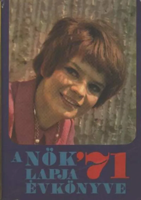 A Nők Lapja évkönyve '71 Legnépszerűbb