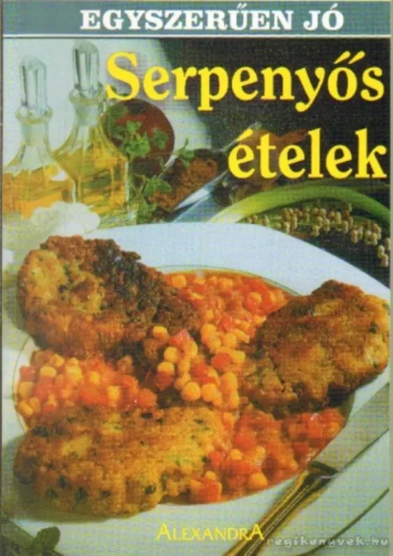 Rendeld meg most Serpenyős ételek