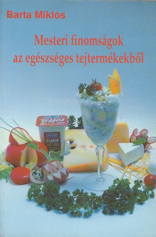 Azonnali szállítás Mesteri finomságok az egészséges tejtermékekből