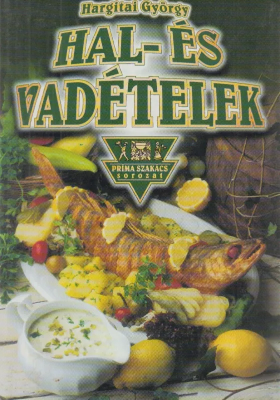 Népszerű Hal- és vadételek