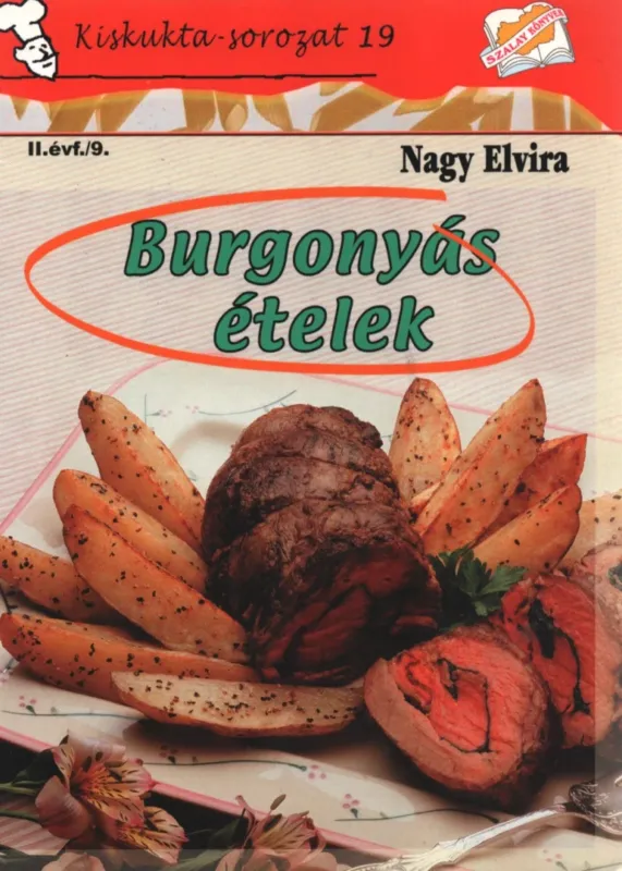 Korlátozott ajánlat Burgonyás ételek