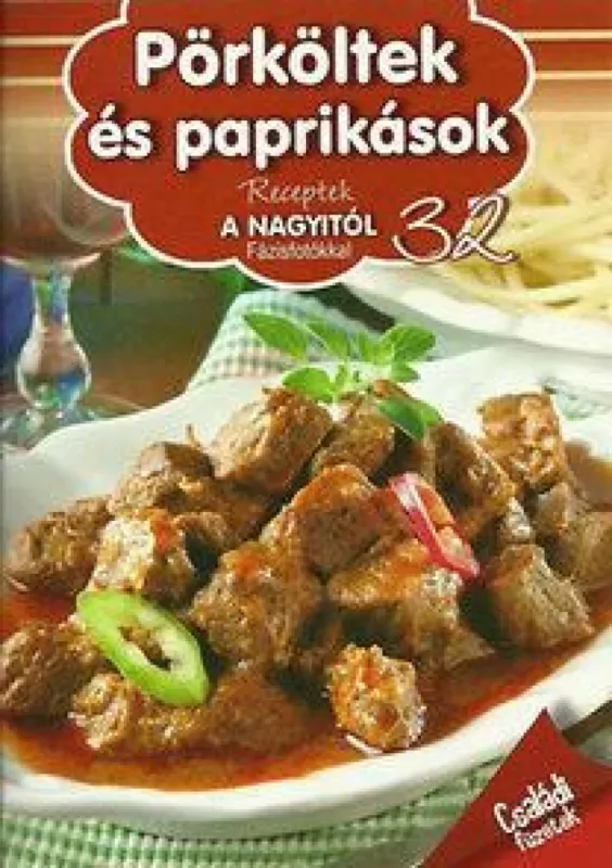 Prémium Pörköltek és paprikások
