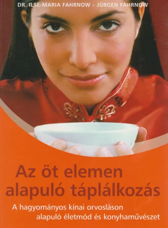 Az öt elemen alapuló táplálkozás Vásárlói kedvenc