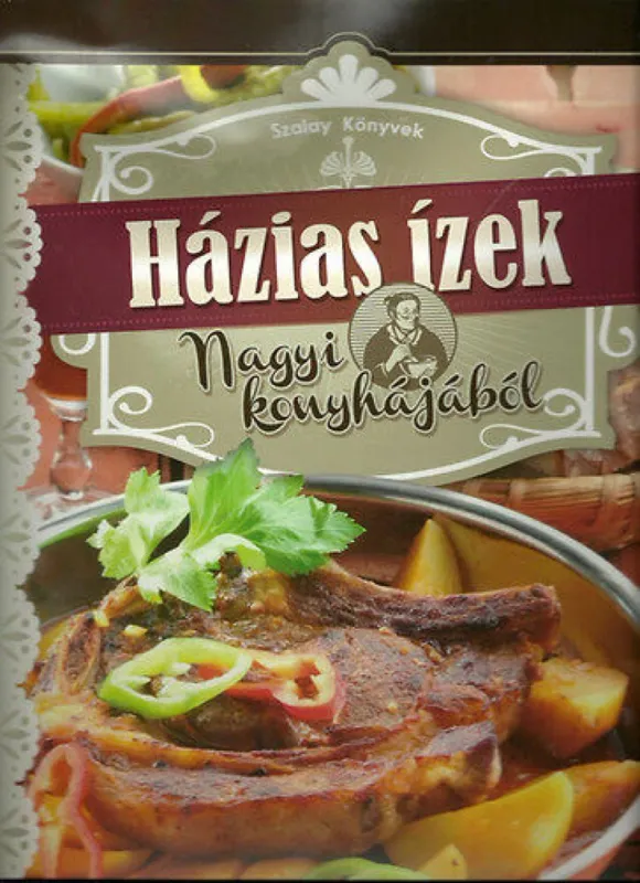 Alacsony ár Házias ízek nagyi konyhájából