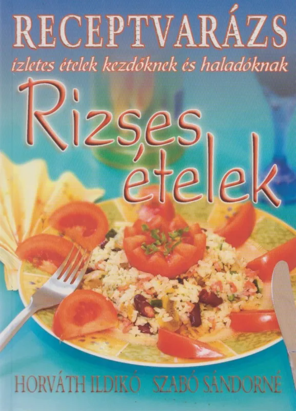 Rizses ételek Szezonális akció