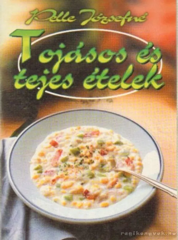 Vedd meg online Tojásos és tejes ételek