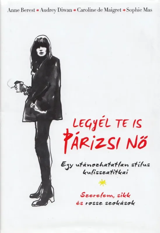 Outlet Legyél te is párizsi nő
